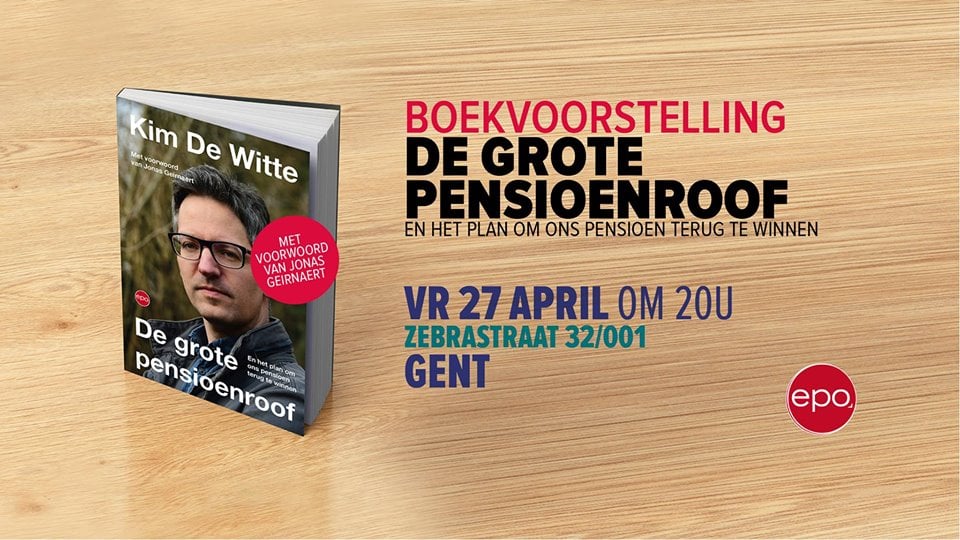 De grote pensioenroof - boekvoorstelling in Gent